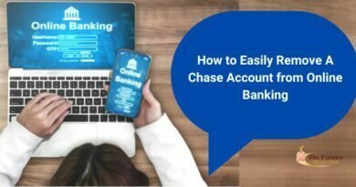 How to Easily Remove A Chase Account From Online Banking