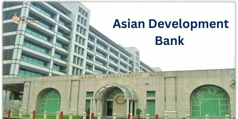 What Is The Purpose of Asian Development Bank?